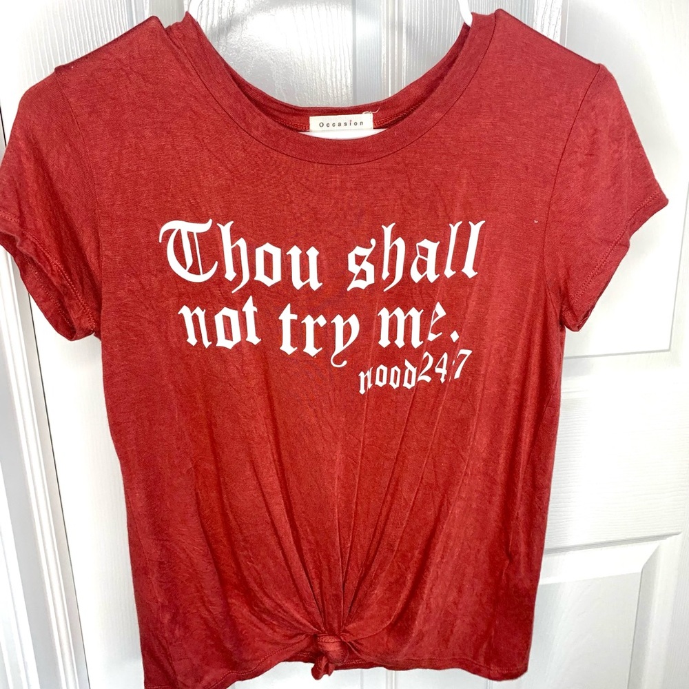 “Thou Shall Not Try Me” Shirt